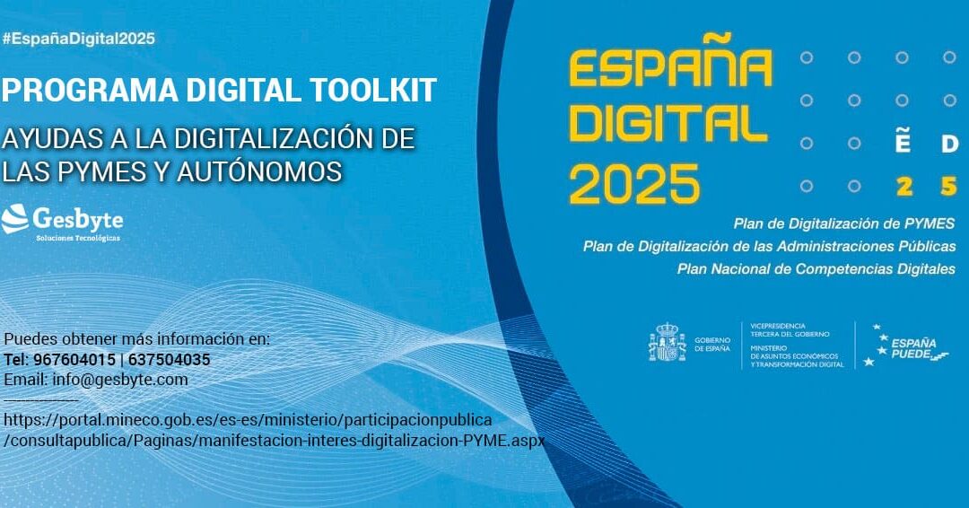 Ayudas económicas para la digitalización de las PYME y autónomos: Programa Digital Toolkit